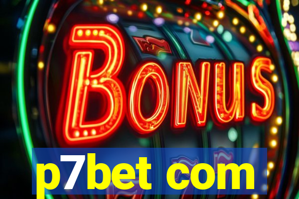 p7bet com
