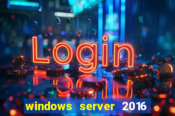 windows server 2016 download iso pt-br