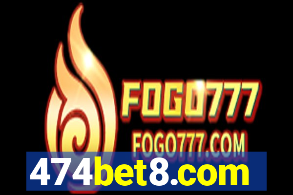 474bet8.com