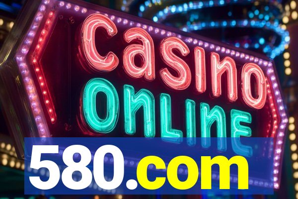 580.com