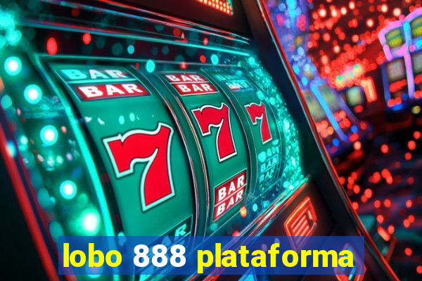 lobo 888 plataforma