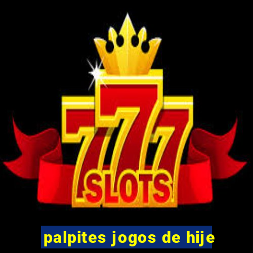 palpites jogos de hije