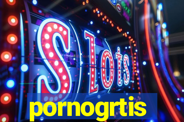pornogrtis