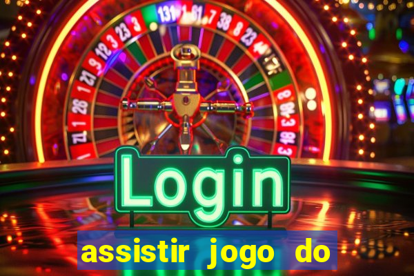 assistir jogo do corinthians ao vivo vto