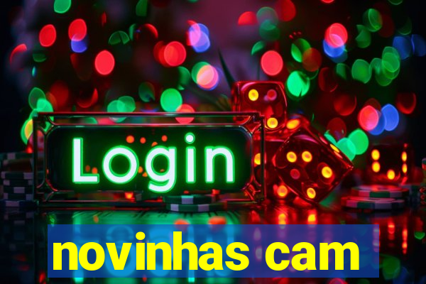 novinhas cam