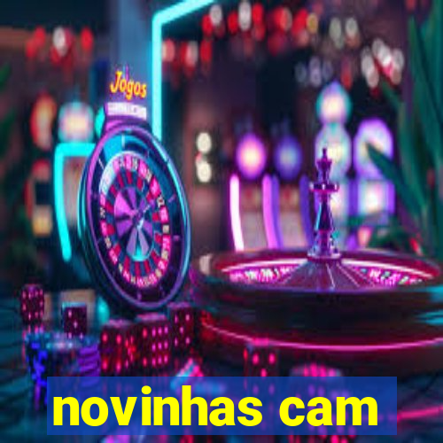 novinhas cam
