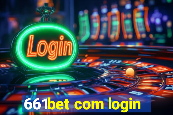 661bet com login