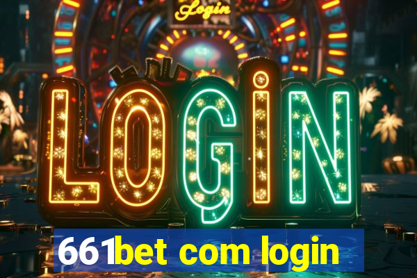 661bet com login