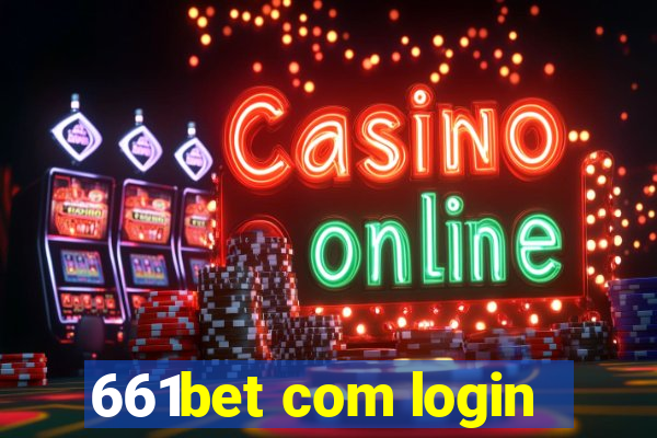 661bet com login