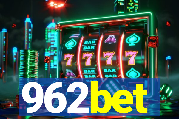 962bet