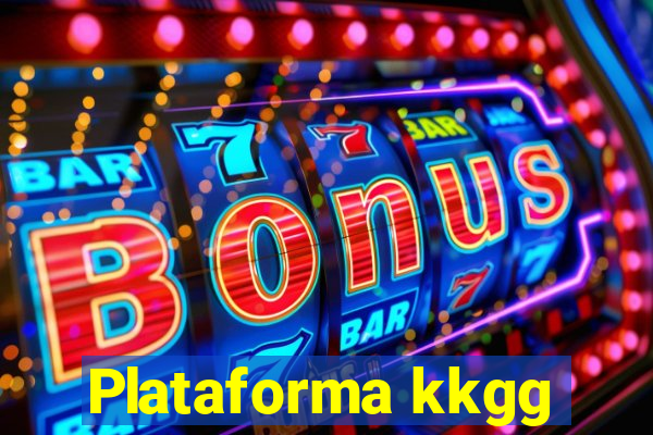Plataforma kkgg
