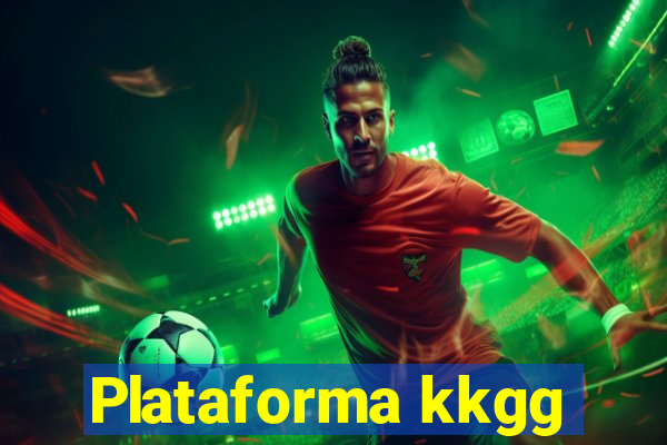Plataforma kkgg