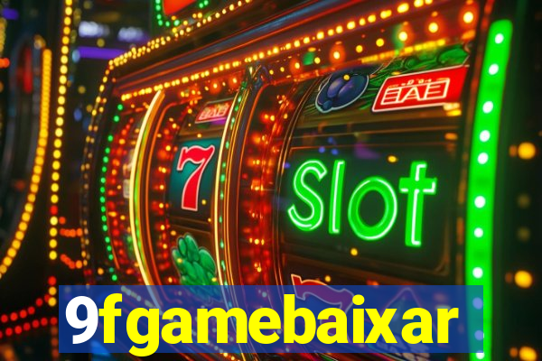 9fgamebaixar