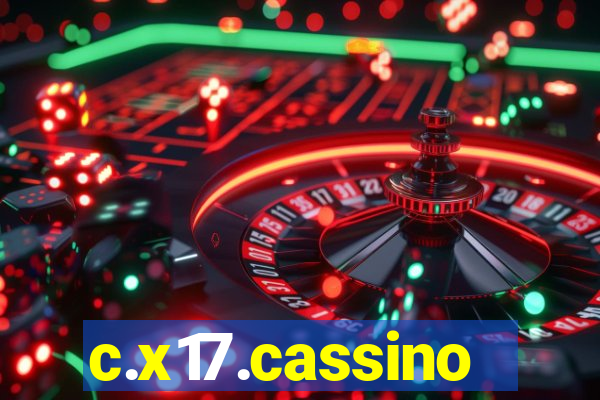c.x17.cassino