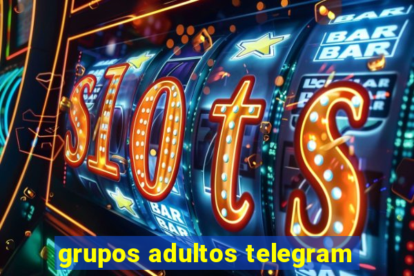 grupos adultos telegram
