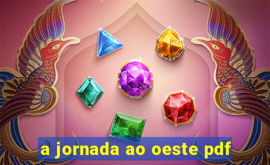 a jornada ao oeste pdf