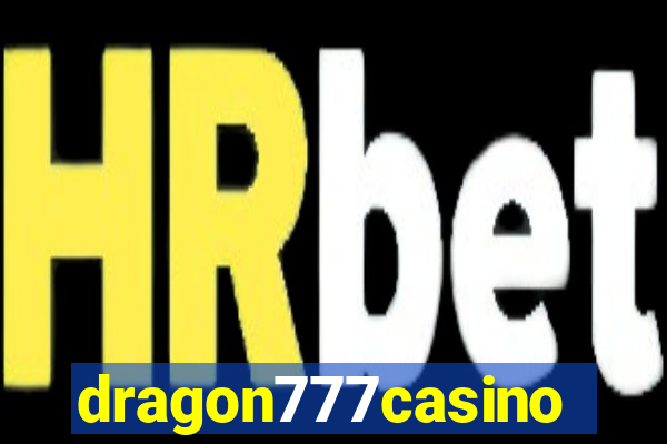 dragon777casino