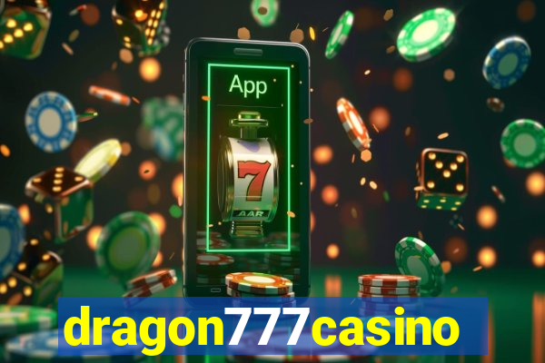dragon777casino