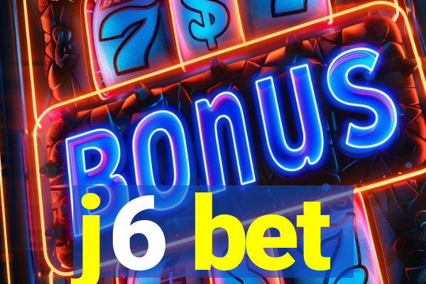 j6 bet