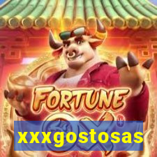 xxxgostosas