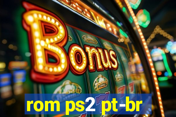 rom ps2 pt-br