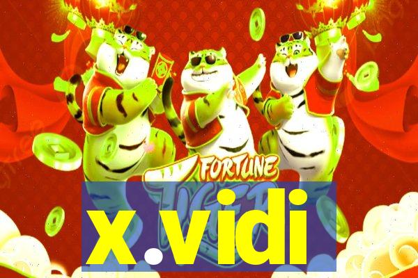 x.vidi