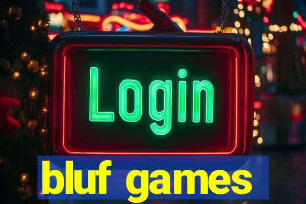 bluf games