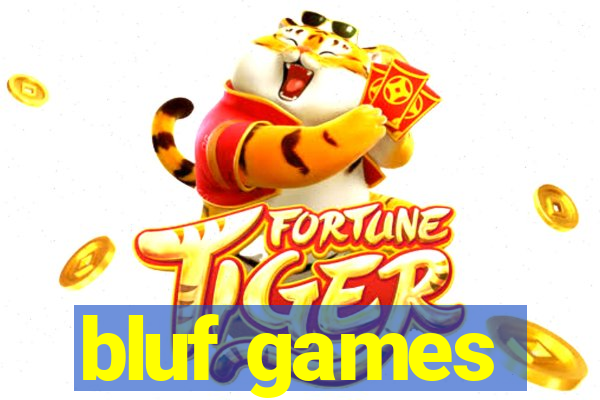 bluf games