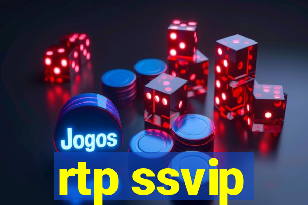 rtp ssvip