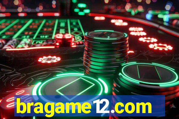bragame12.com