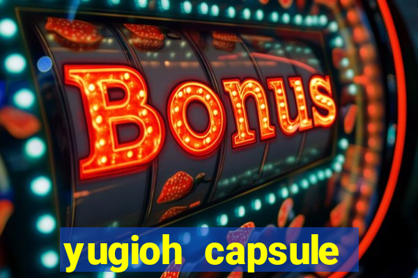 yugioh capsule monster coliseum fusion and evolution list