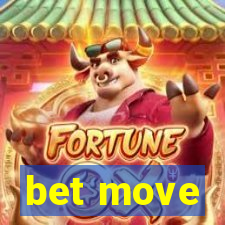 bet move