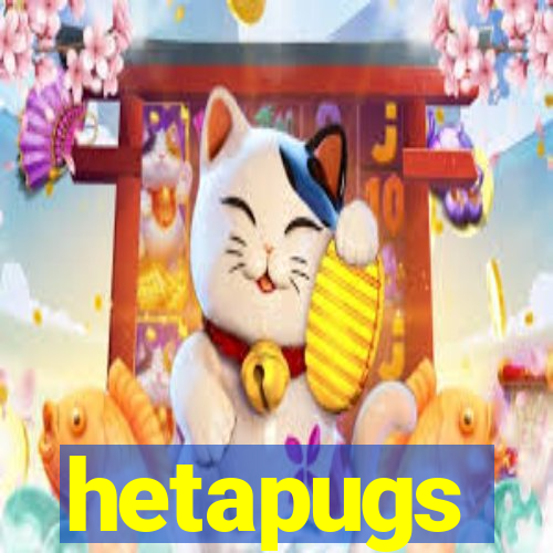 hetapugs