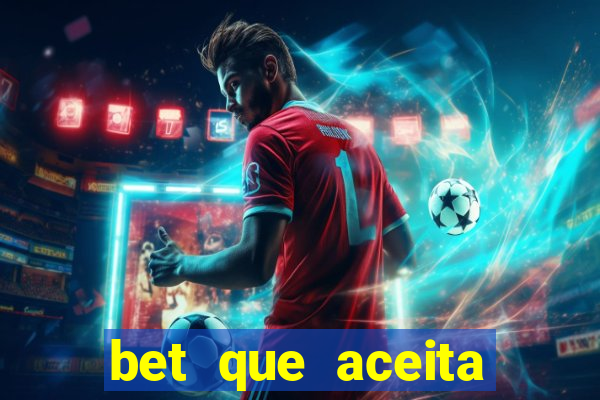 bet que aceita menor de 18