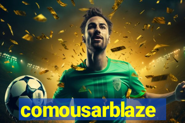 comousarblaze