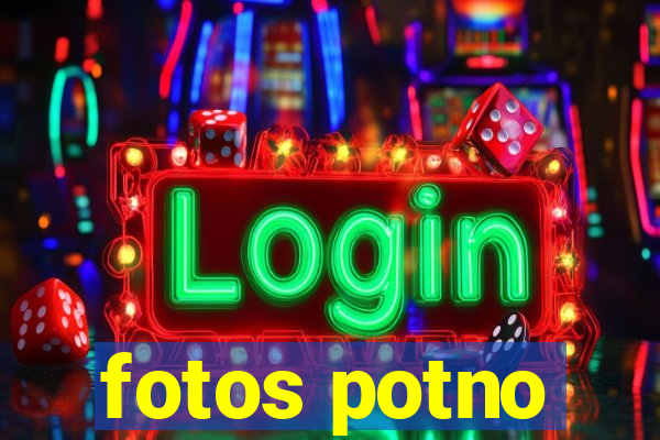 fotos potno