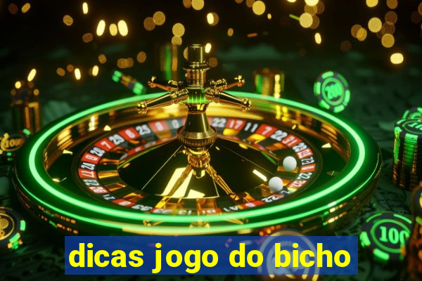 dicas jogo do bicho