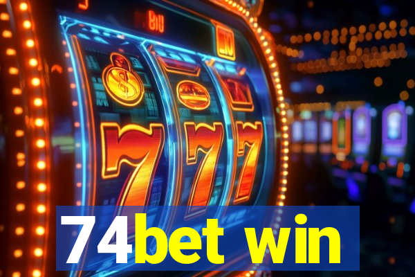 74bet win
