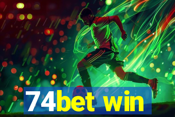 74bet win