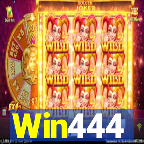 Win444