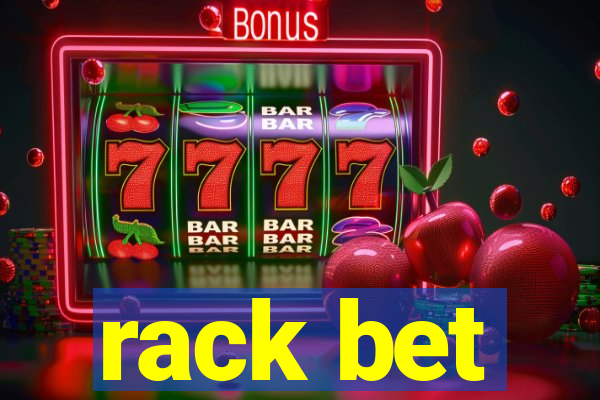 rack bet