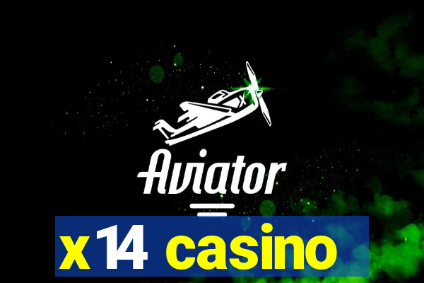 x14 casino