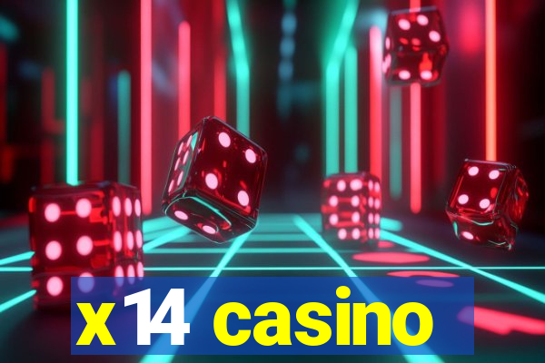 x14 casino