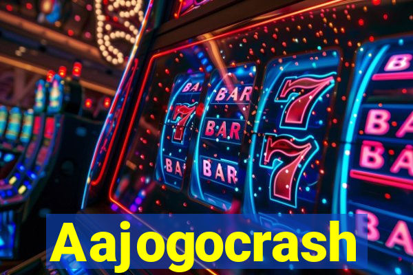 Aajogocrash
