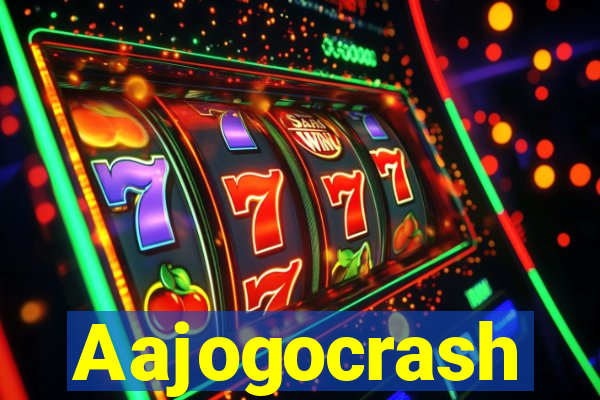 Aajogocrash