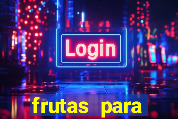 frutas para imprimir e recortar