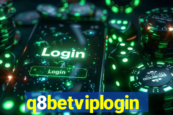 q8betviplogin