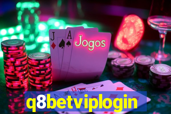 q8betviplogin
