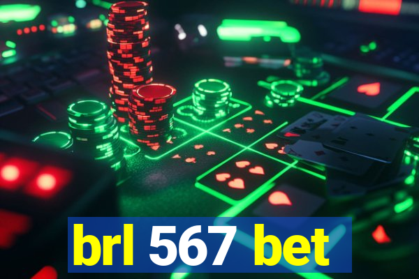 brl 567 bet