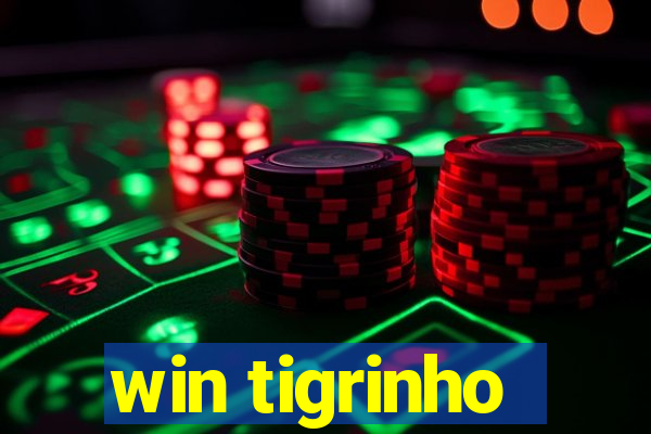 win tigrinho